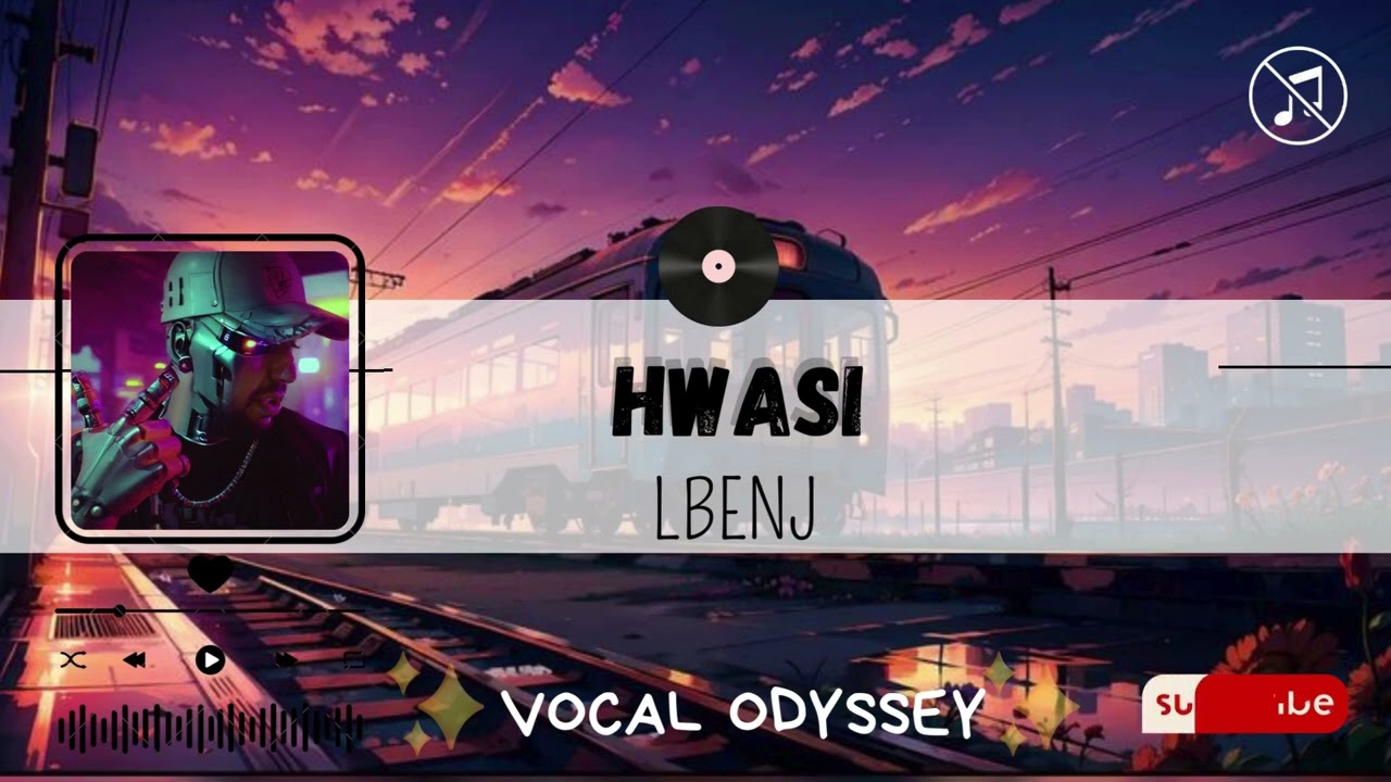 HWASI - هواسي - LBENJ  / Acapella / No Music / بدون موسيقى