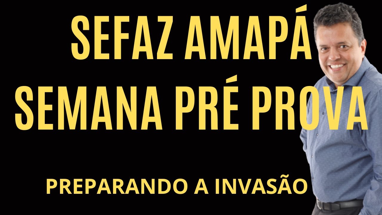 SEFAZ AMAPÁ - REVISÃO TUDÃO PRÉ PÓS PROVA - TREINAMENTO COM QUESTÕES -  PROFESSOR TUDÃO - SOSCURSO