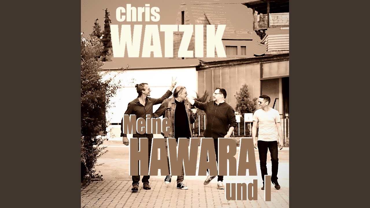 Meine Hawara und i