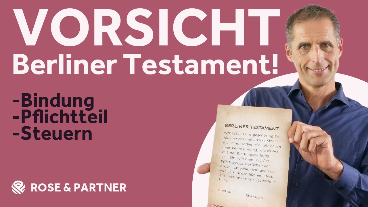 Berliner Testament – Probleme und Lösungen