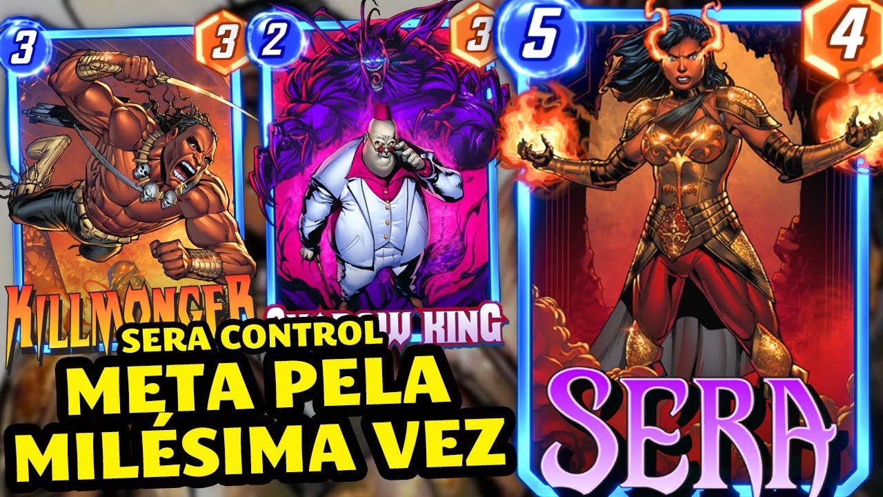 SERA CONTROL É O MAIS BARATO DOS METAS e ESTÁ DE VOLTA AO TIER 1 |Marvel Snap|