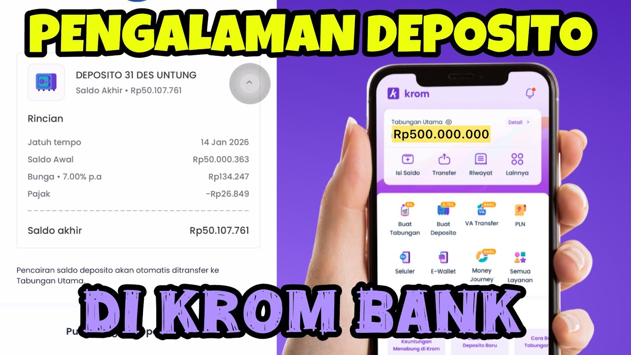 Pengalaman Buka Deposito di Krom Bank 2026