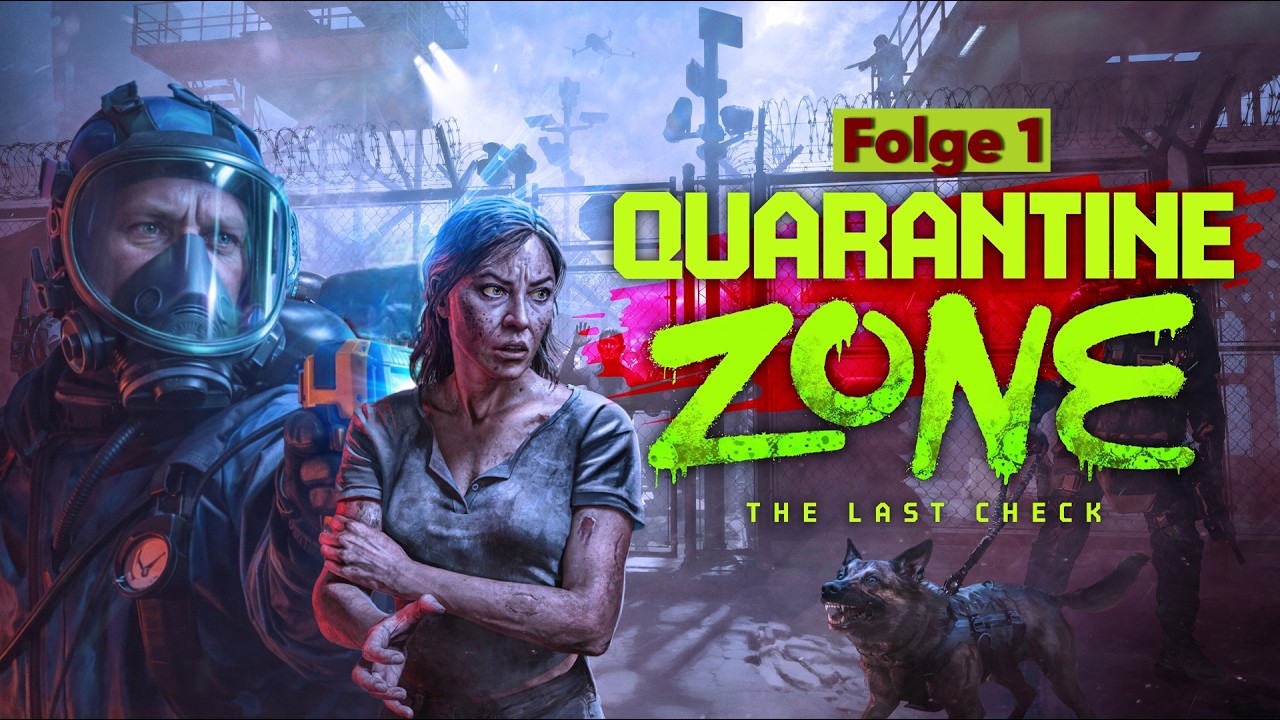 NIEMAND war auf DAS vorbereitet… #1 Quarantine Zone: The Last Check