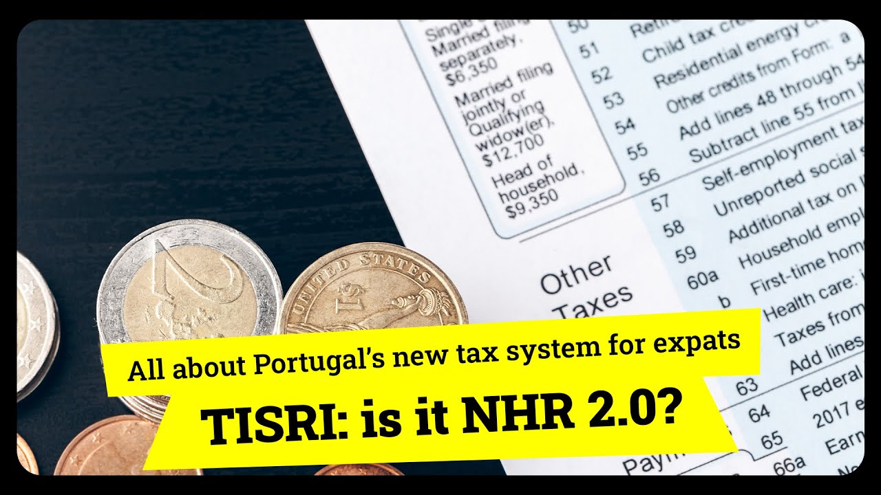 TISRI: Portugal's NEW Tax Benefit System for Expats (Replacing NHR 2025) | Tax Savings Explained