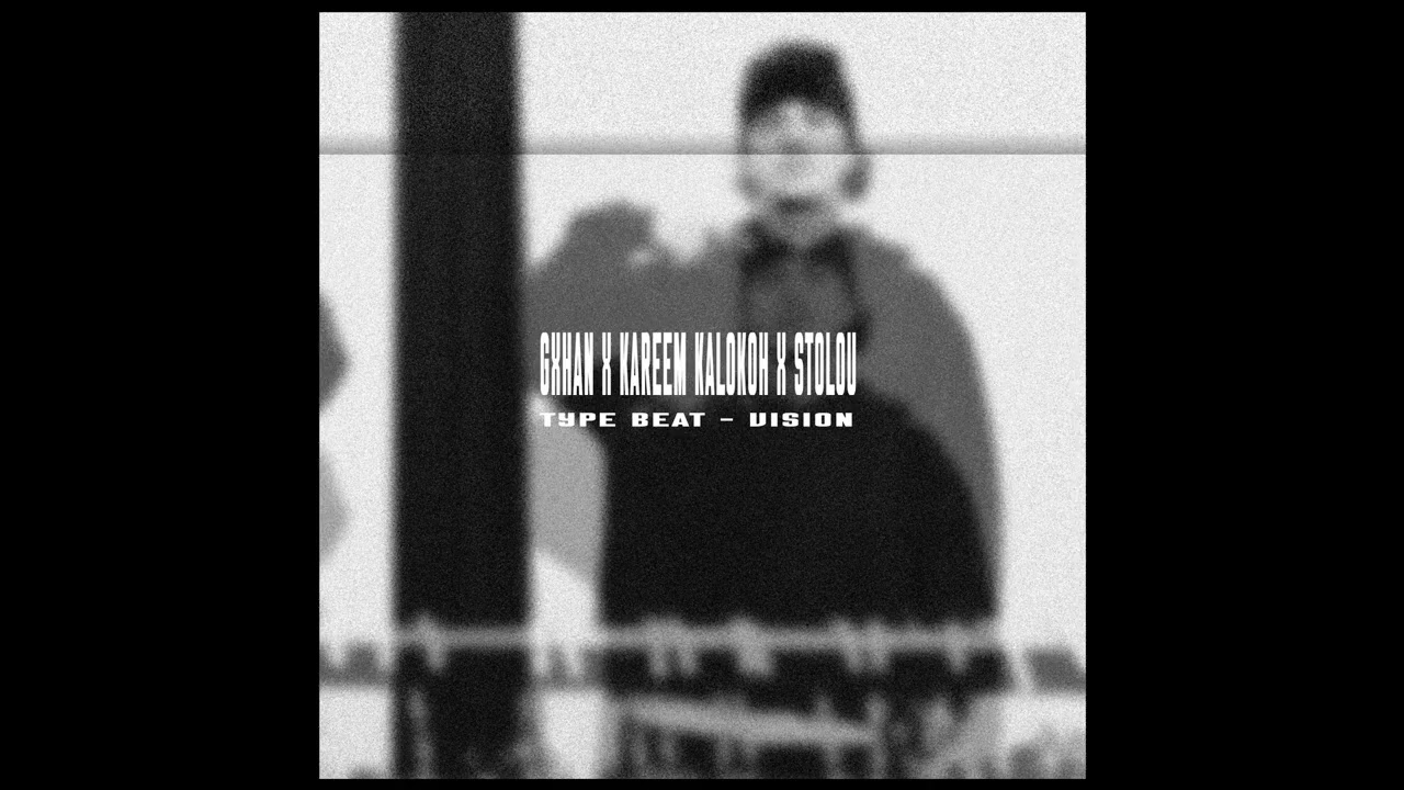 Gxhan X Kareem Kalokoh X Stolou Typebeat [VISION]