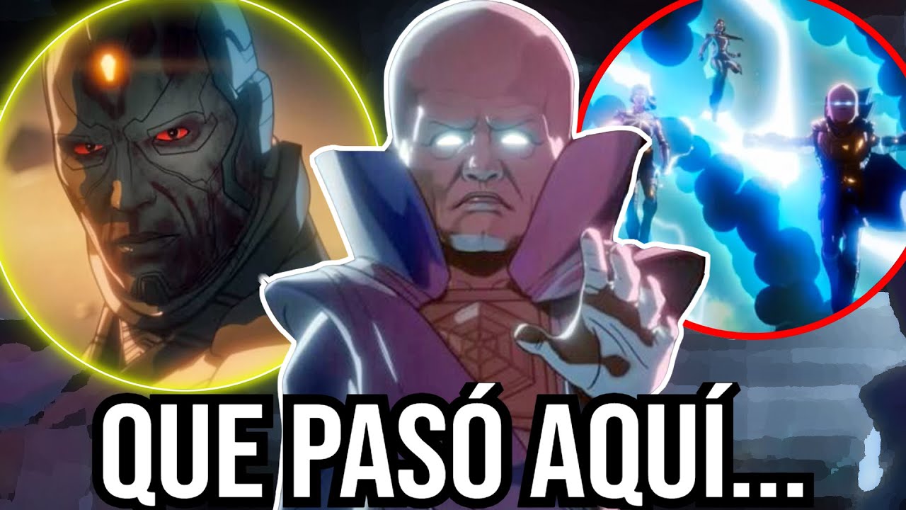 What If temp 3 explicada y curiosidades, resumen, Ultron Infinito y La Eminencia