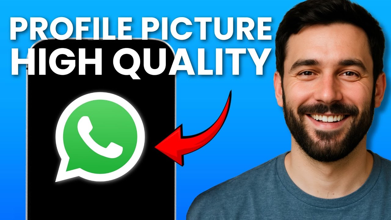 How to Set WhatsApp Profile Picture Without Losing Quality (2025 FULL GUIDE)