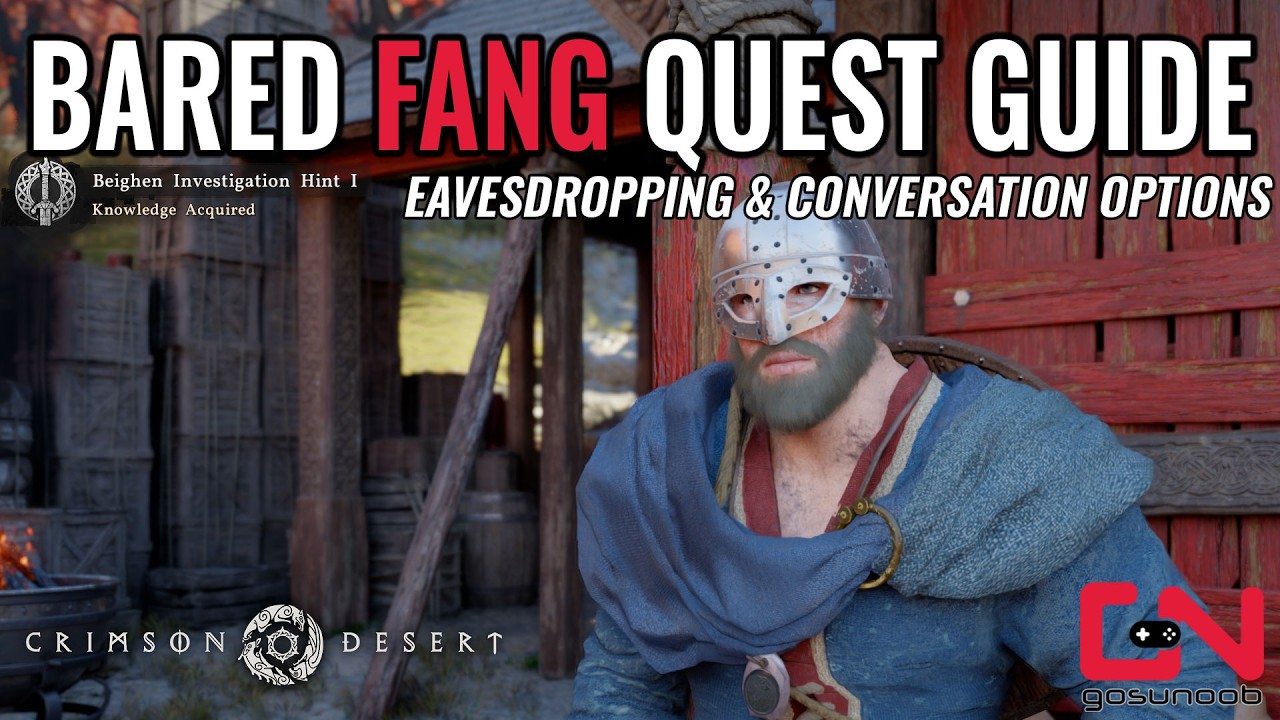 Crimson Desert Bared Fang Quest | Eavesdrop on Villagers | Correct Answers to Make Contact