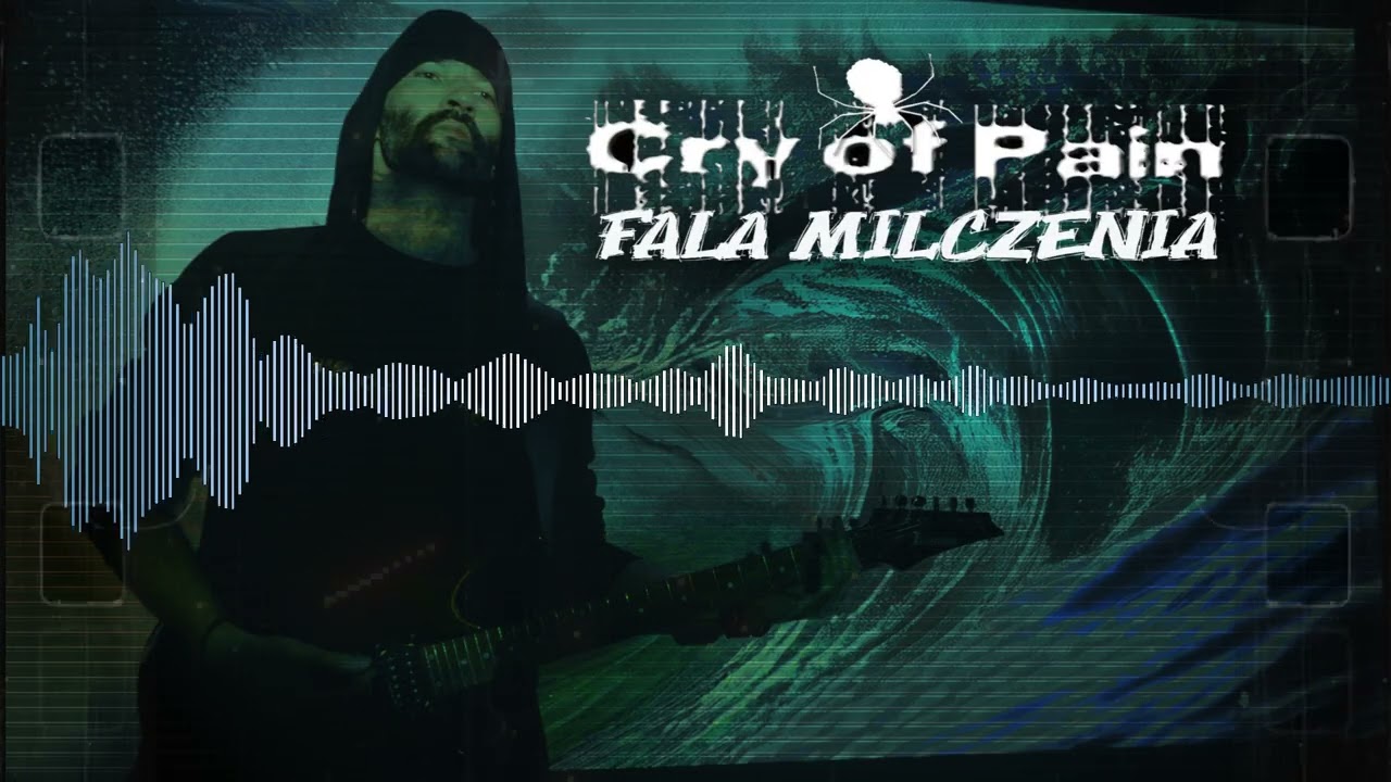 CRY OF PAIN  -  Fala milczenia