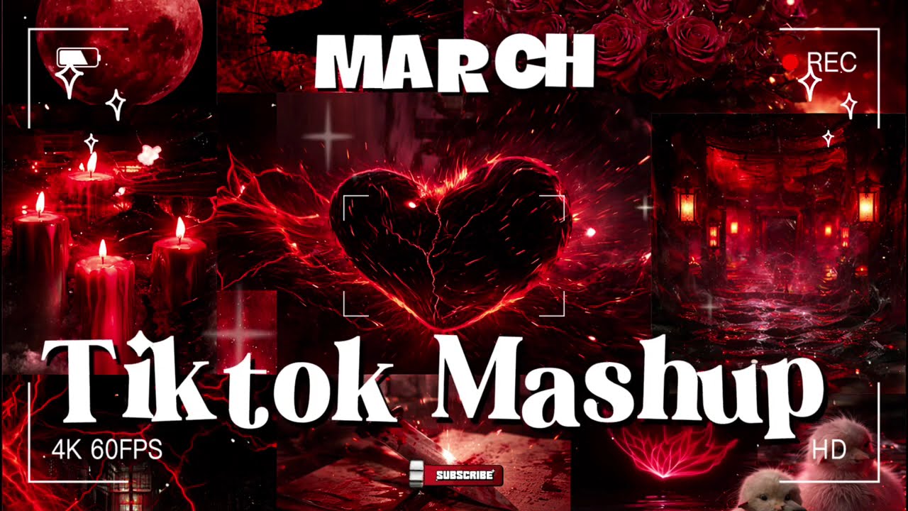 Tiktok Mashup March 💖2026💖 (Not Clean)