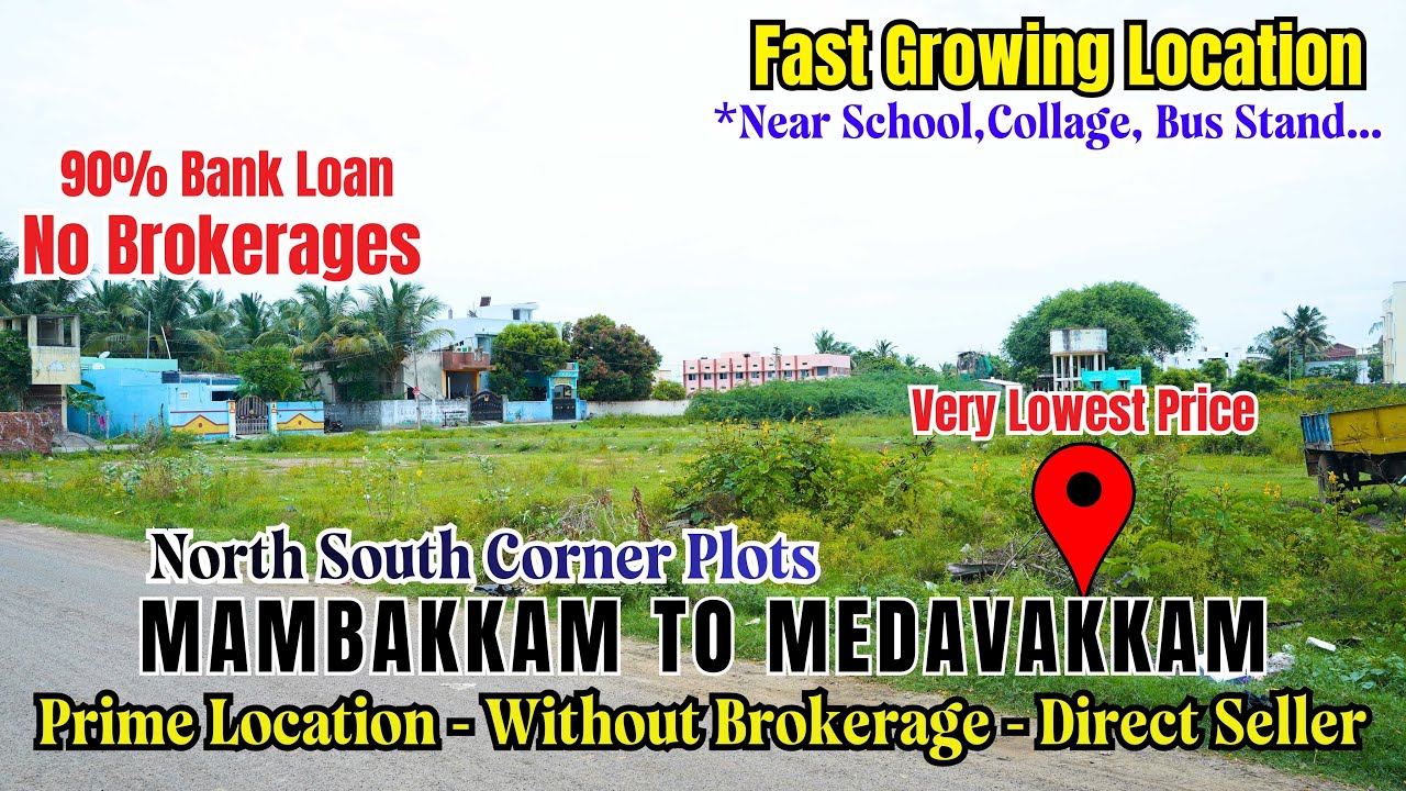 Mambakkam To Medavakkam Plots For Sale | North South Facing | CMDA Limit | Direct Owner #omrplots