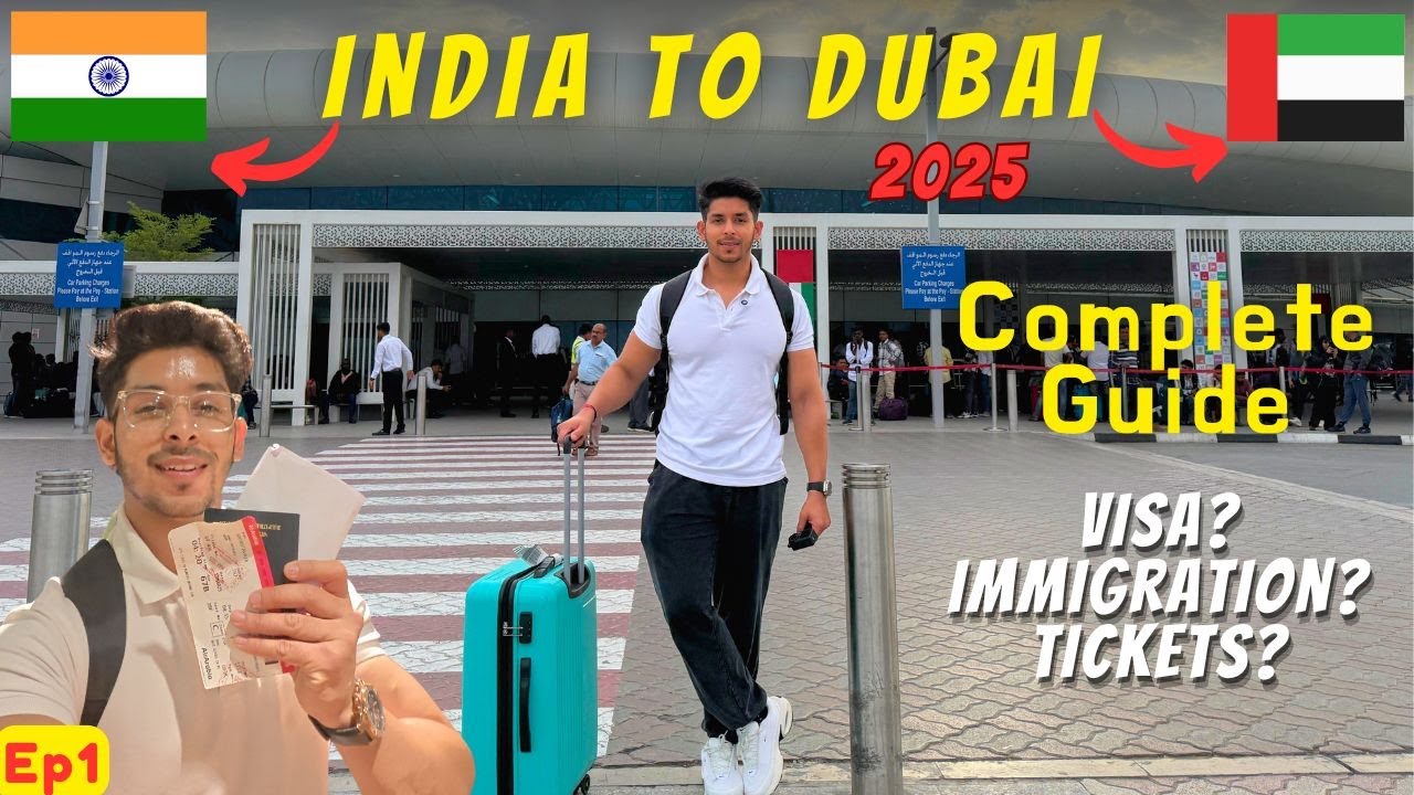 How to Travel to Dubai from India in 2025 Budget Visa, Immigration, Flight Booking & Complete Guide