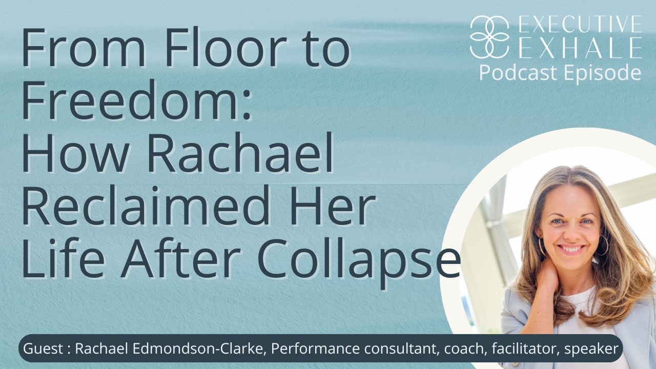 From Floor to Freedom: How Rachael Reclaimed Her Life After Collapse