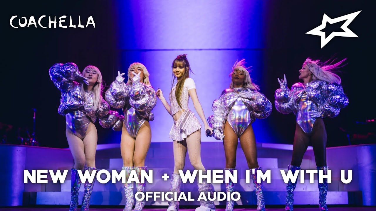 LISA - 'New Woman' & 'When I'm With You' Live at Coachella 2025 (Official Audio)