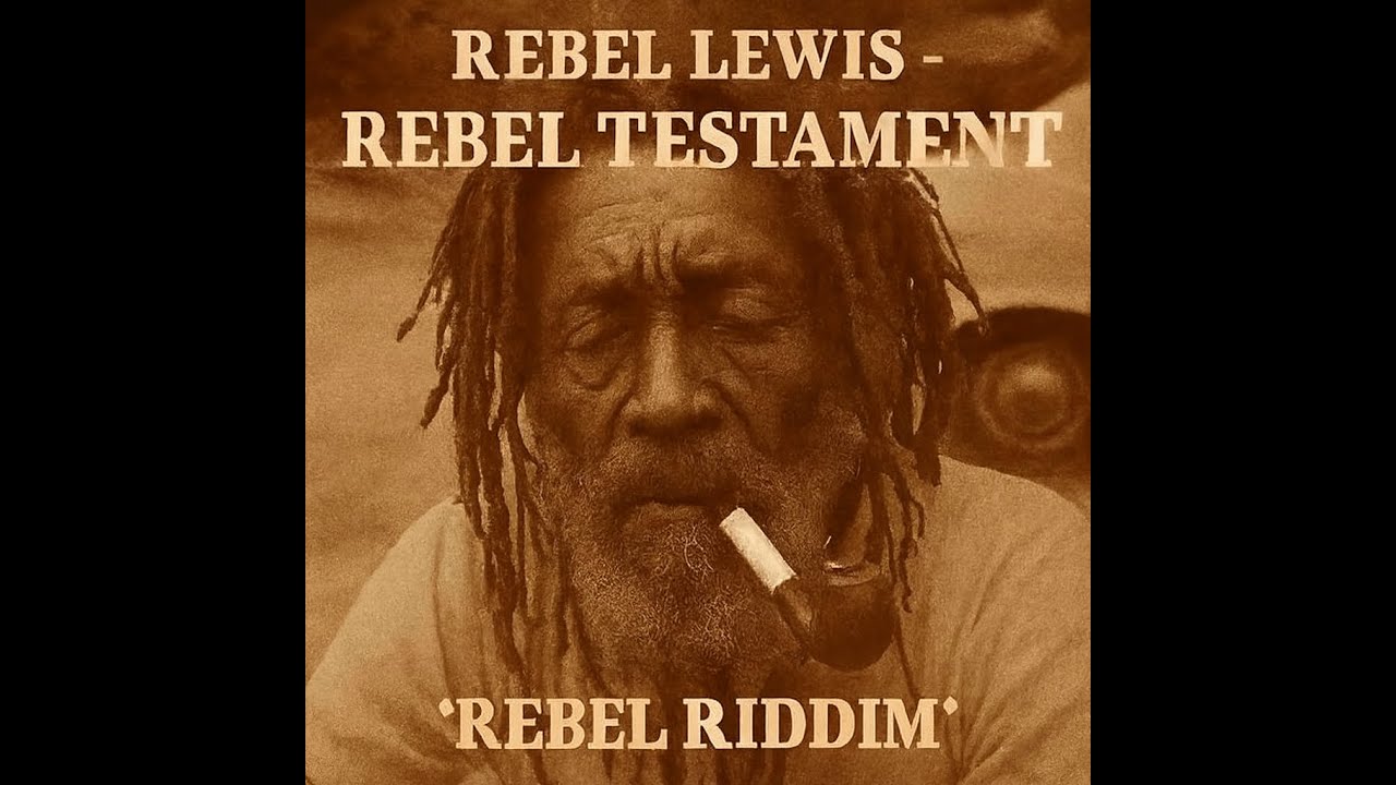 Roots Reggae (1978) [Lost Album] Rebel Lewis - Rebel Testament
