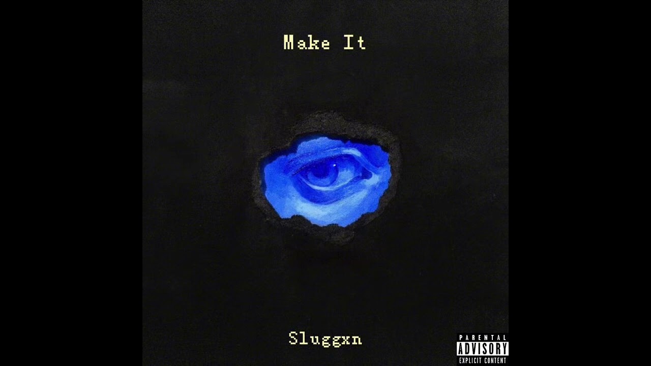 $luggxn - Make It [Official Audio]