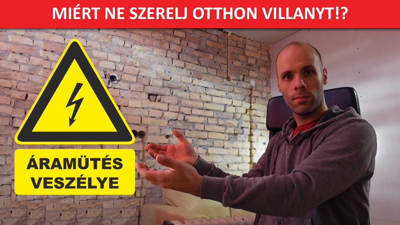 Miért ne szerelj otthon villanyt!?