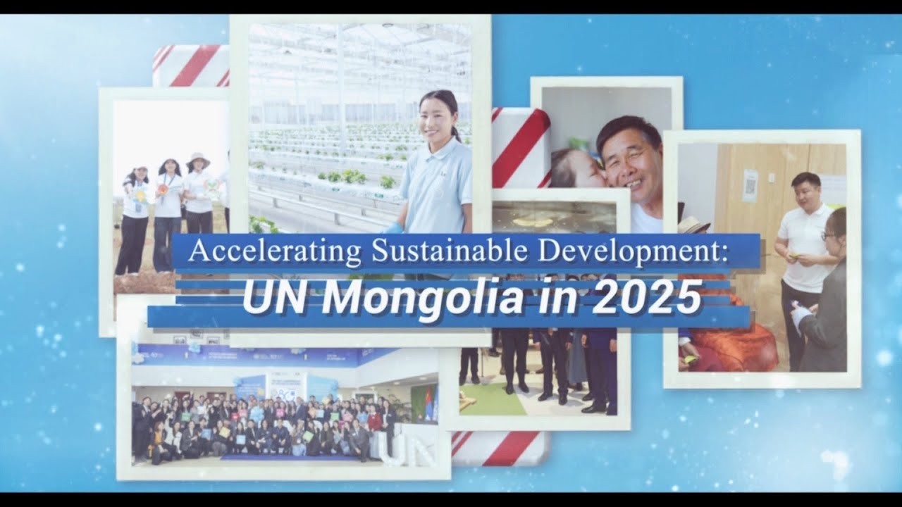 Accelerating Sustainable Development: UN Mongolia in 2025