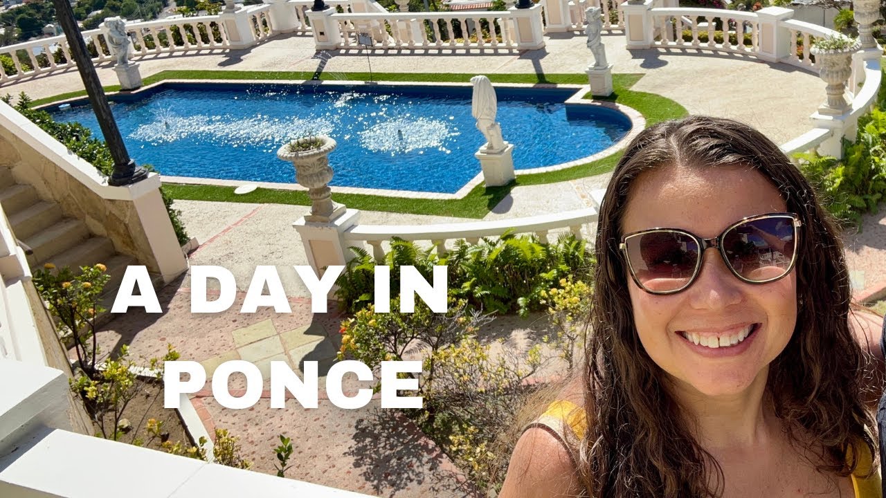 Exploring The Beauty Of Ponce, Puerto Rico For A Day