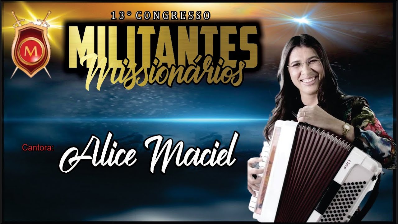 MILITANTES 2022- CANTORA ALICE MACIEL