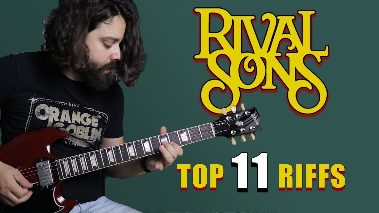 Rival Sons - Top 11 Greatest Guitar Riffs