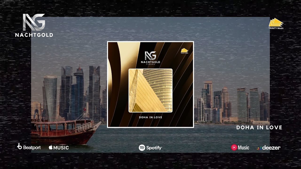 Nachtgold - Doha in Love (On Air Mix) Official music video