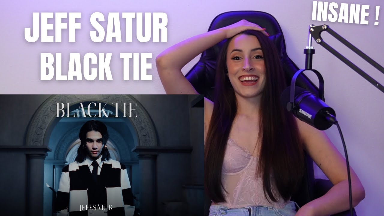 Jeff Satur - Black Tie【Official Music Video】REACTION