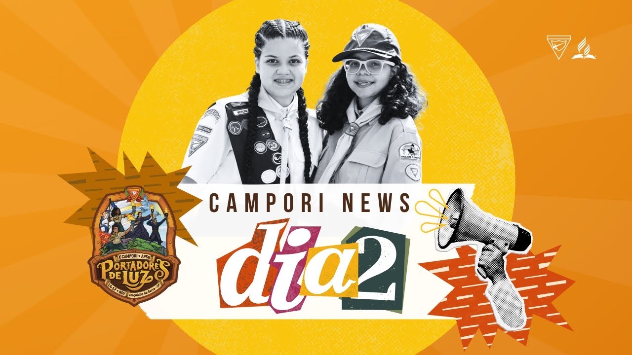 CAMPORI NEWS - Dia 2 | Portadores de Luz - Associação Paulista Sudoeste