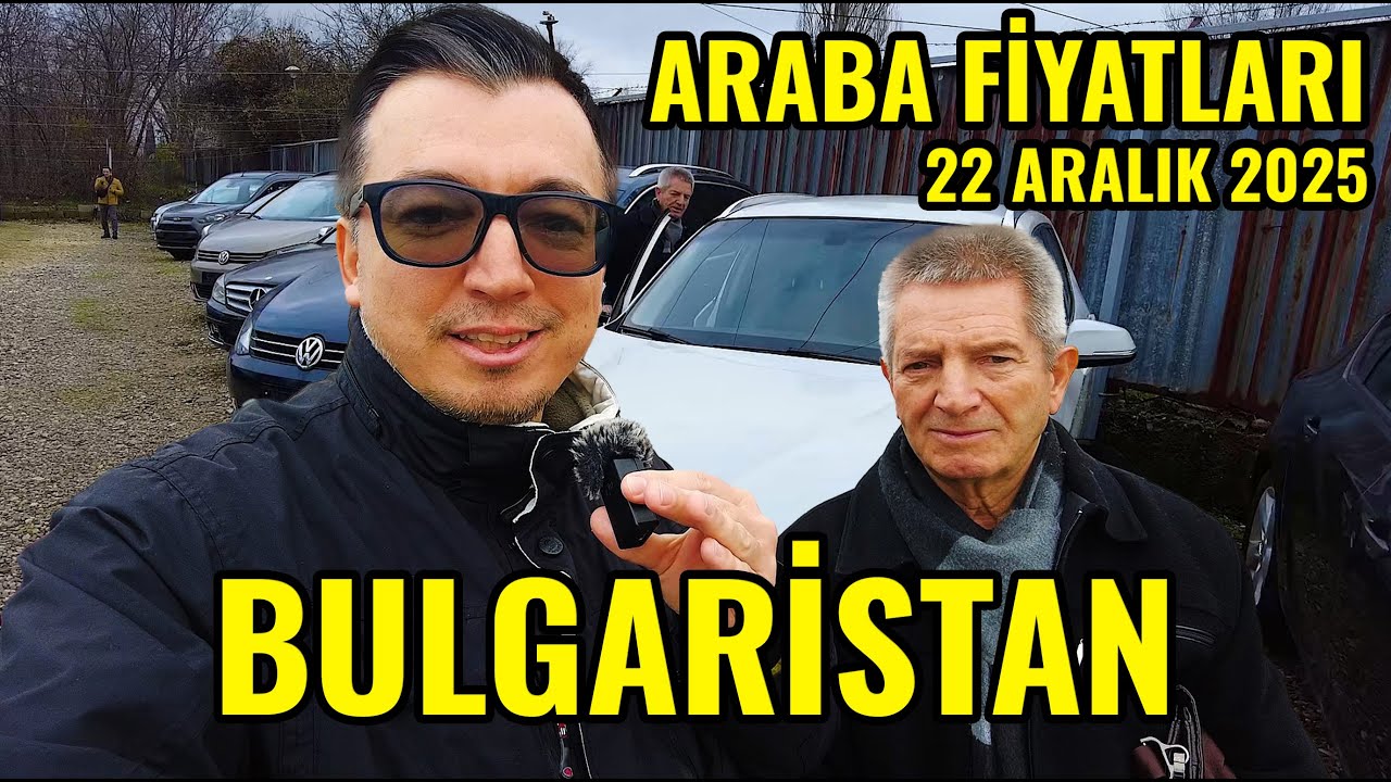 BULGARİSTAN ARABA FİYATLARI 22 ARALIK 2025 #bulgaristan #kırcaali #araba