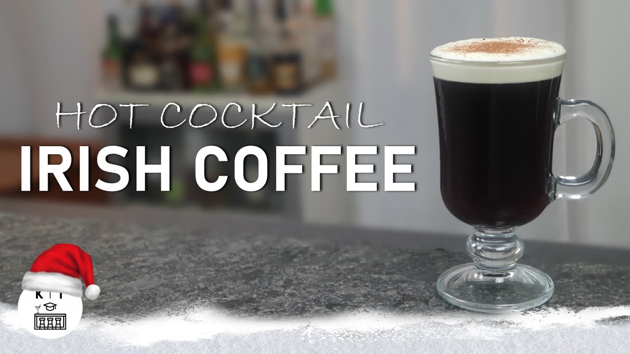 Irish Coffee Cocktail - heißer Drink für kalte Tage