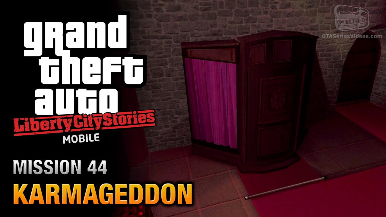 GTA Liberty City Stories Mobile - Mission #44 - Karmageddon