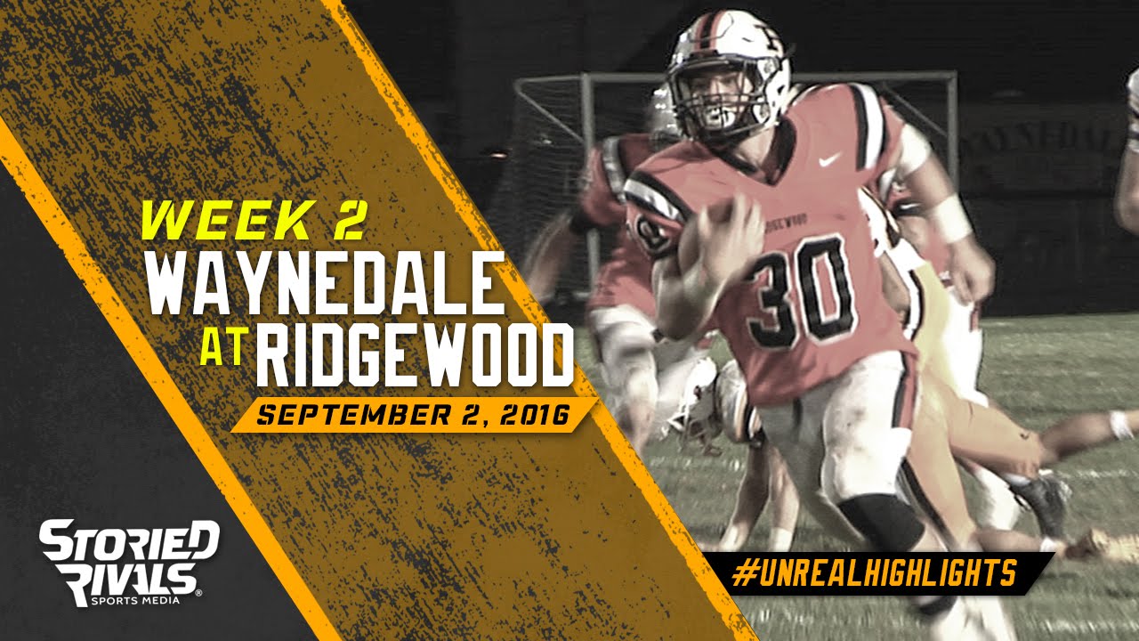 HS Football | Waynedale at Ridgewood [9/2/16]
