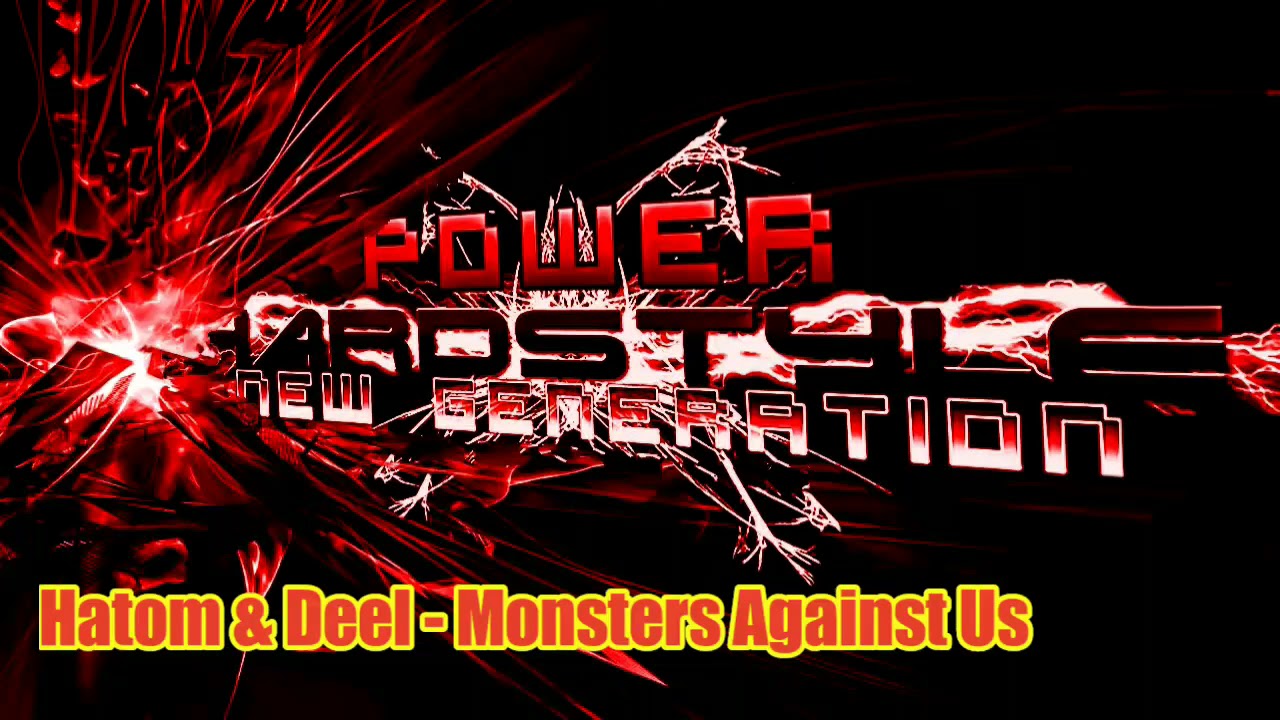 Hatom & Deel - Monsters Against Us