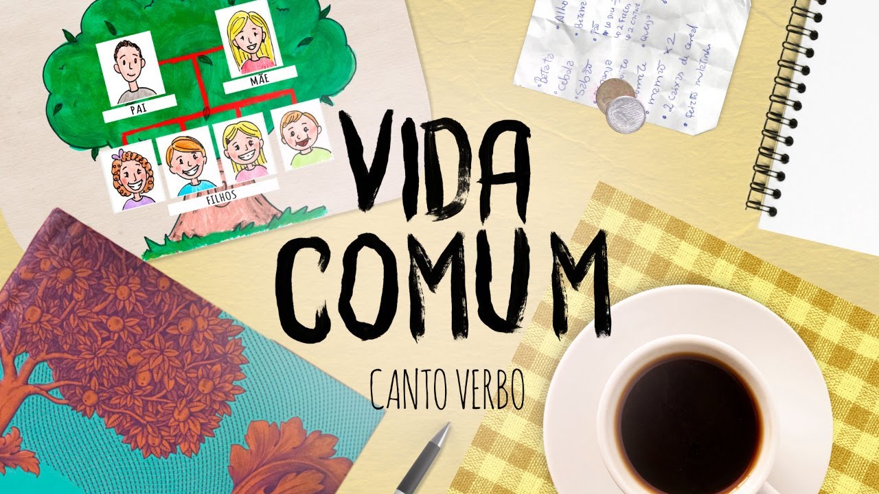 Vida Comum | CantoVerbo - V&iacute;deo Letrado