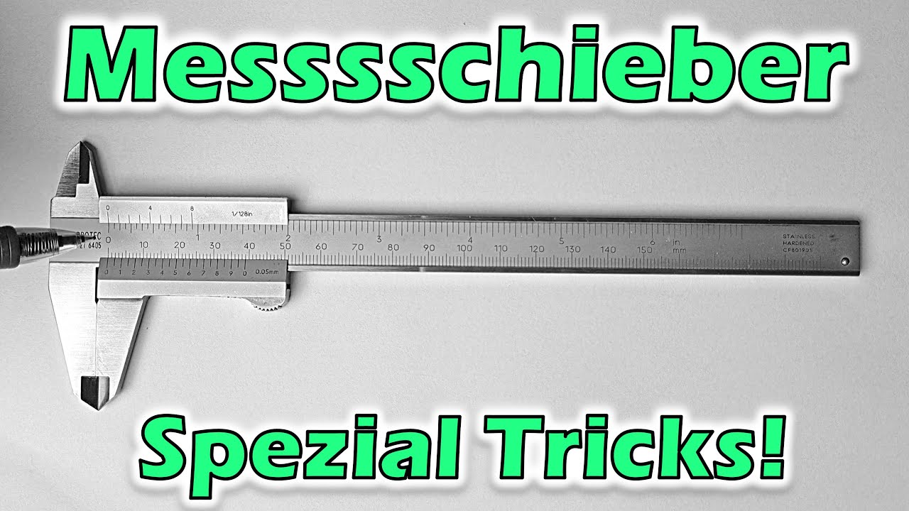 Messschieber Genau Erklärt - Drechseln Für Einsteiger