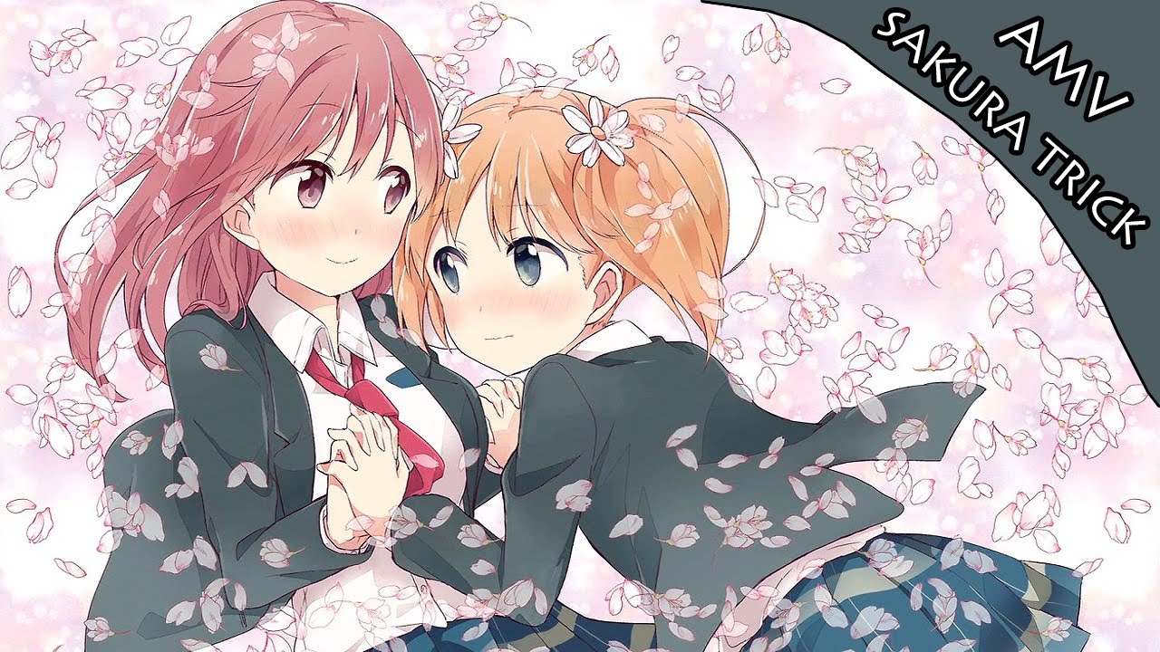 Sakura Trick AMV | Love The Way You Lie