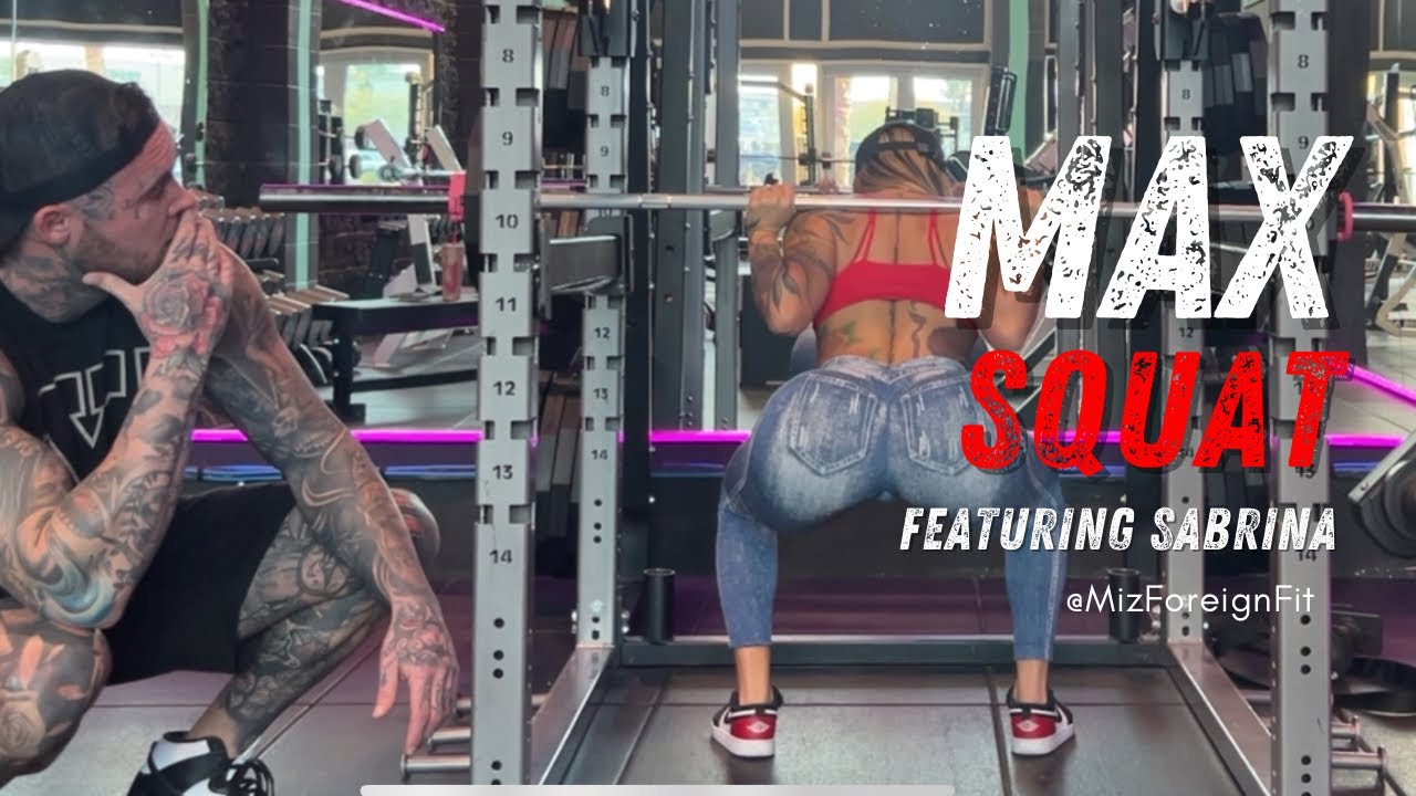 Day 5: Max Squat W/ @MizForeignFit