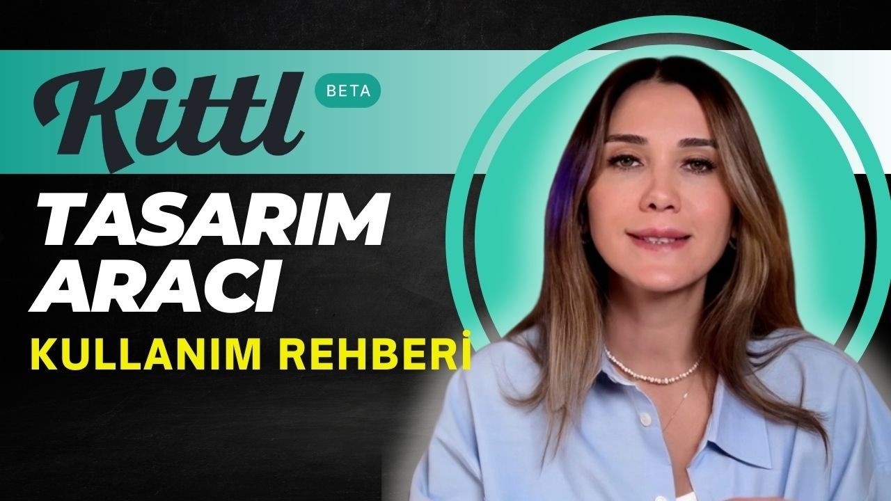 Kittl ile Dijital Ürün Satışına Başla! Baştan Sona Uygulamalı Eğitim