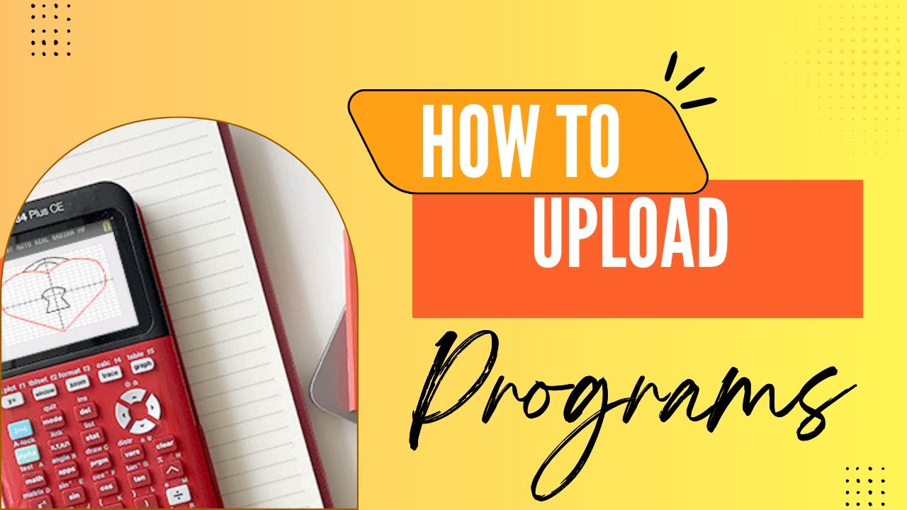 How To Download Programs to Your Ti-84 Plus CE