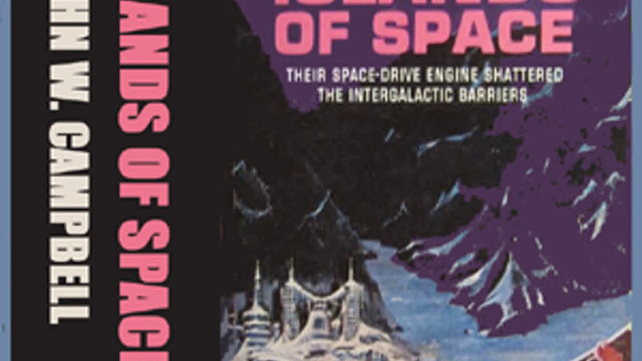 Islands of Space by John Wood CAMPBELL. JR. read by Mark Nelson | Full Audio Book