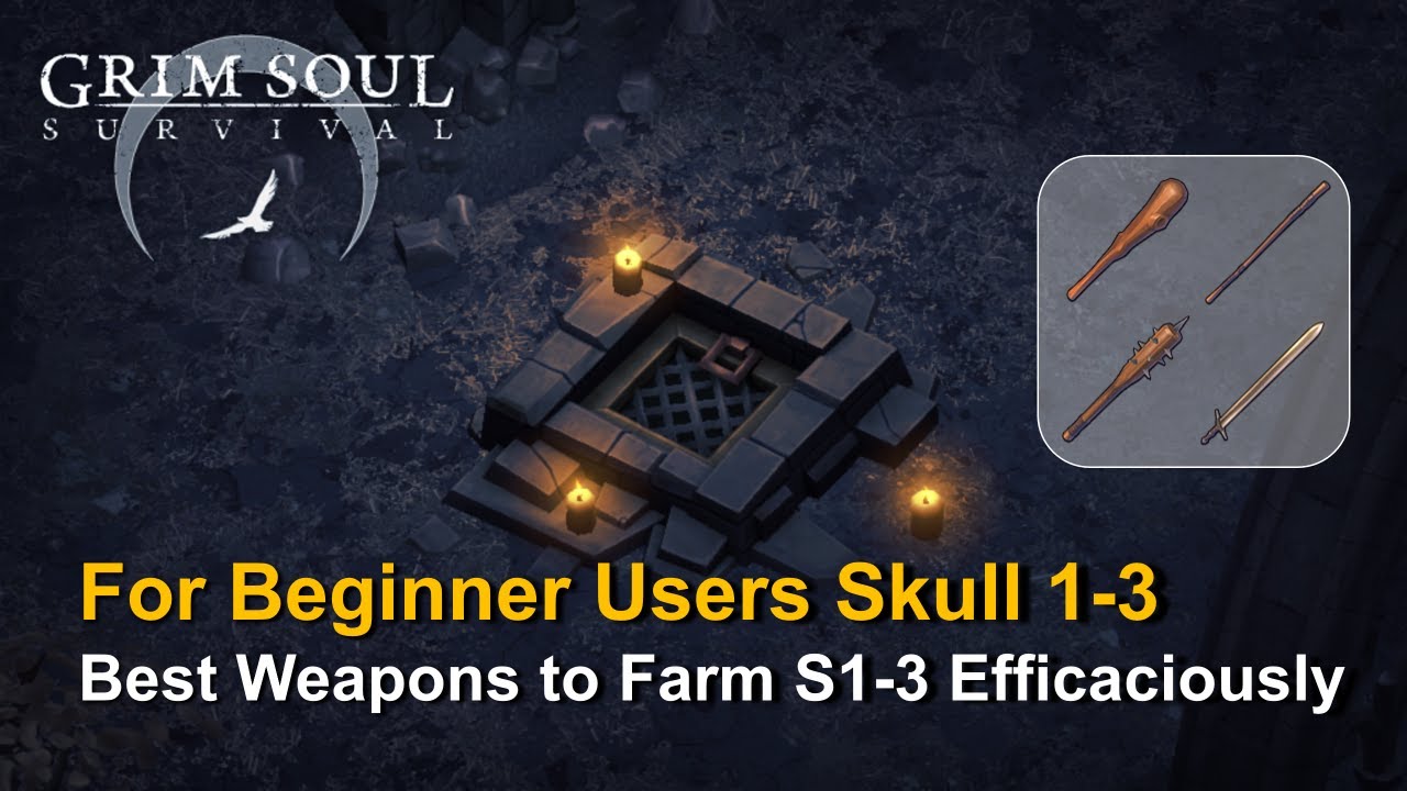 Grim Soul - For Beginner Users | Skull 1-3 #Ep.1