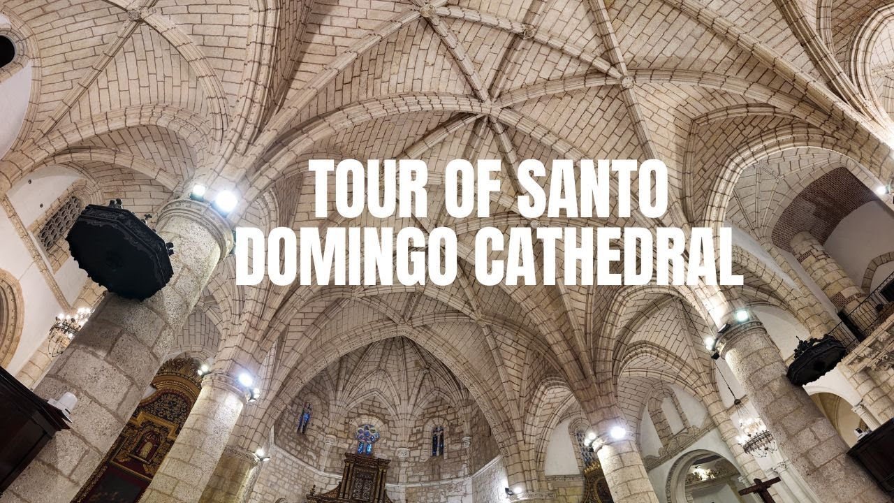 Santo Domingo Cathedral Tour 🇩🇴 | Catedral Primada de América (Oldest Cathedral in the Americas)