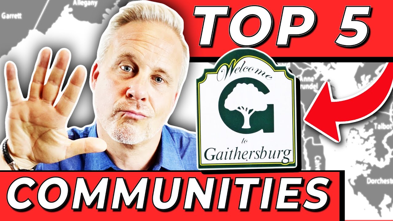 Top 5 Communities in Gaithersburg, MD!