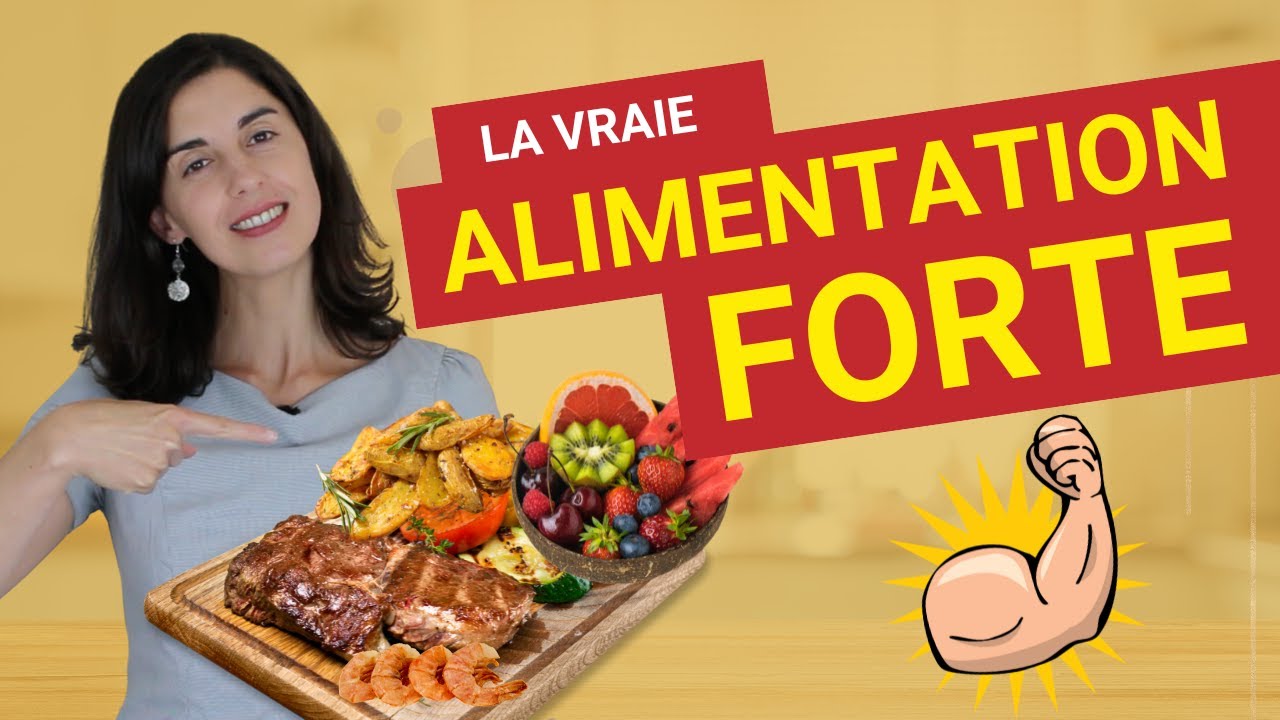 Comment faire l'Alimentation Forte pour l'amincissement et santé (Quoi manger, Aliments et bénéfices