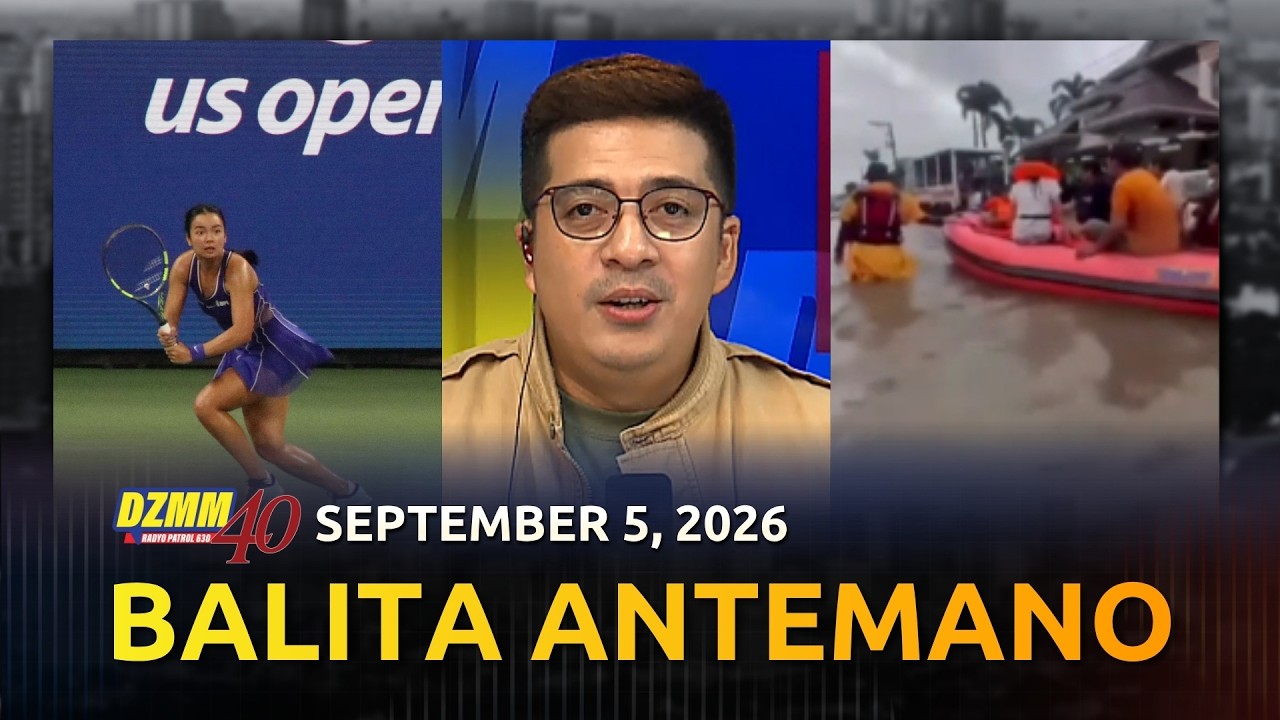 Balita Antemano | DZMM Teleradyo (05 September 2026)