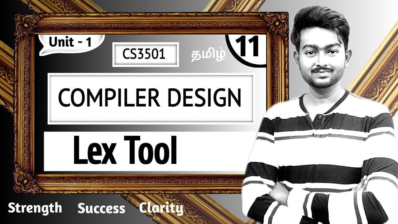 Lex Tool in Tamil | Compiler Design in Tamil | Unit 1 Introduction to compilers and lexical analysis