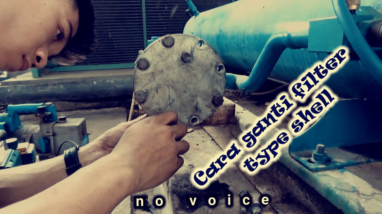 Cara Mengganti filter drier type shell pada mesin coldstorage