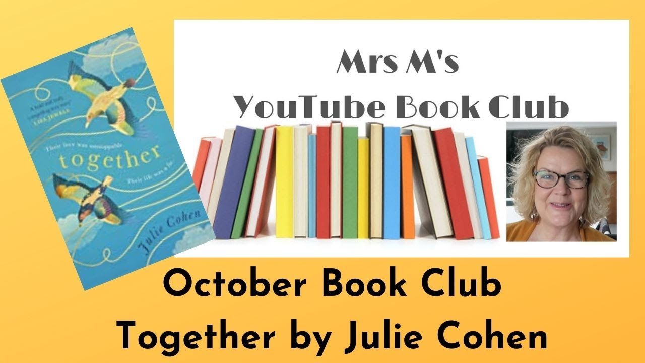 October Book Club - Together by Julie Cohen - & What We're Reading in November