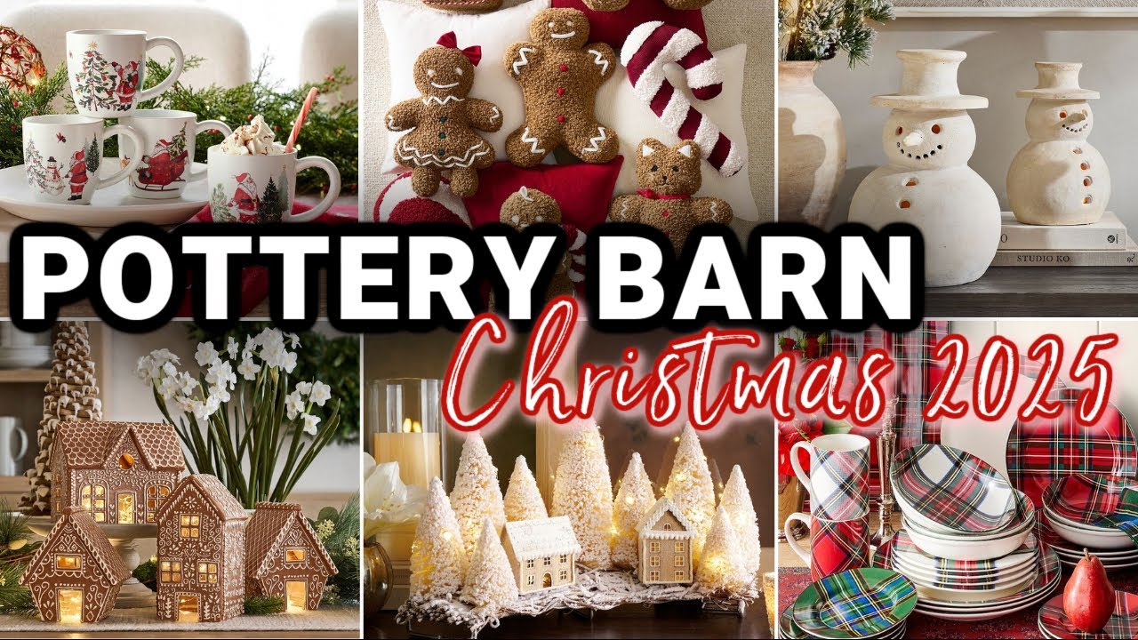 NEW! 2025 POTTERY BARN CHRISTMAS DECOR | Potter Barn Christmas Decor 2025 | Pottery Barn Christmas