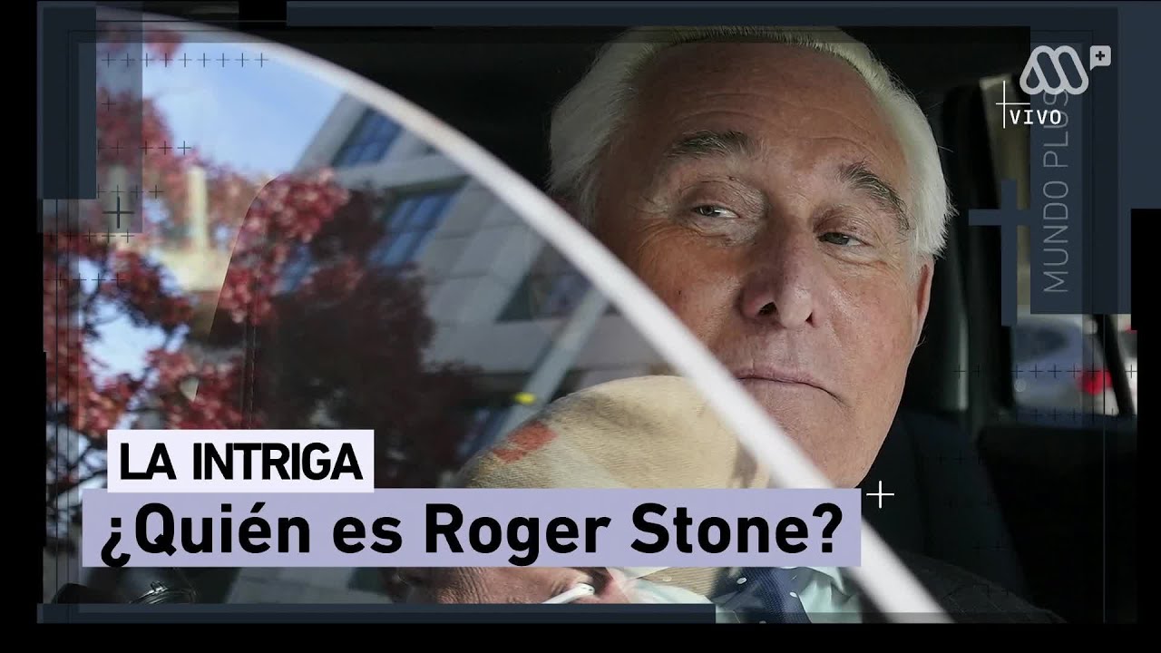 ¿Quién es Roger Stone?